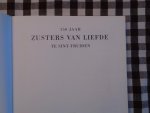 hilde castelijns-j a goeyens - 150 jaar  zusters van liefde  te sint-truiden