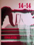 Schwöbel, H. - 14 mal 14: Eskalation: ein Fotografischer Bericht von H. Schwöbel