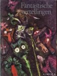 Rongen, Thea van (vertaling) - Fantastische vertellingen
