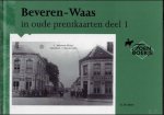 Beer, Gerard de - Beveren-Waas in oude prentkaaarten deel 1