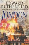 Edward Rutherfurd - LONDON
