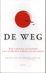 Puett, Michael & Christine Gross-Loh - De Weg - Wat Chinese filosofen ons over het goede leven leren