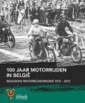 Gilbert Bruynooghe - 100 jaar motorrijden in België