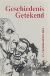 Clement, Devillé, Van Wegens, de May, ea - Geschiedenis getekend, een stripprospectie