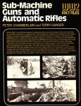 Peter Chamberlain and Terry Gander - Sub-Machine Guns and Automatic Rifles