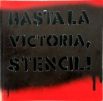 Guido Indij - Hasta la victoria, stencil!
