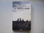 Vogl, Joseph - Het financiële regime