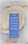 Jurjen Beumer - De langste reis is de reis naar binnen : het politiek-mystieke leven van Dag Hammarskjöld