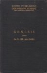 Aalders, Dr. G.Ch. - Korte Verklaring der Heilige Schrift. Genesis. Deel 1 (Hs 1-11)