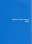 CLAUSEN, Magnus Frederik - Magnus Frederik Clausen - Work.