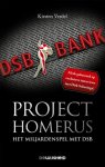 Verdel, Kirsten - Project Homerus, het miljardenspel met DSB