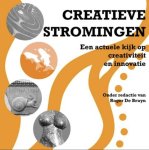 Roger de Bruyn - Creatieve stromingen