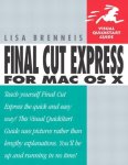 Lisa Brenneis - Final Cut Express for Mac Os X