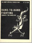  - Hand-to-hand fighting ( Karate/Tae-kwon-do ) -US Army Special Forces Only