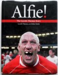 Thomas Gareth, Parfitt Delme, illuatraties Evans Huw - Alfie! The Gareth Thomas Storry (Rugby)