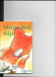 Berk, Marjan - Gijs