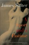 James Salter 35014 - A Sport and a Pastime