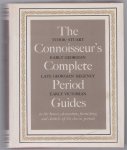 Ralph Edwards - The Connoisseur's complete period guides to the houses, decoration, furnishing and chattels of the classic periods