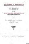 Brekelmans, F.A. & W.J. Formsma & J.P.W.A. Smit - De archieven van het gereformeerd burgerweeshuis te 's-Hertogenbosch