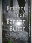 diverse auteurs - Brabant in de Ban van Buiten