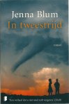Blum, Jenna - In Tweestrijd