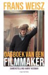 Frans Weisz - (1) Frans Weisz. Dagboek Van Een Filmmaker
