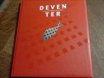 Riele, Hein te (tekst) / Dubois, Gerard (fotografie) - Deventer