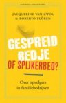 ZWOL, J. van & FL REN, R. - Gespreid bedje of spijkerbed