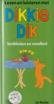 Jet Boeke en Arthur van Norden - Lezen en luisteren met Dikkie Dik Smikkelen en smullen!