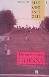 HINRICHS, JAN PAUL & WIEREMA, THIJS. - De mythe van Odessa. ('t Oog in 't zeil 1, Stedenreeks).