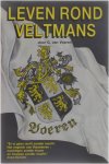 G. van Voeren - Leven rond Veltmans
