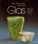Hilschenz-Mlynek, Helga &  Helmut Ricke: - Glas. Historismus, Jugendstil & Art Deco.