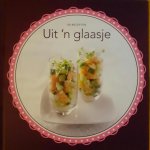 - 40 Recepten uit 'n glaasje - 40 Recepten uit 'n glaasje