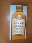 Lerner, Daniel - Single malt en blended whisky. Meer dan 200 merken in een overzicht