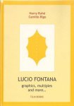 Harry Ruh  208887, Camillo Rigo 139187 - Lucio Fontana - Graphics, multiples, and more ...