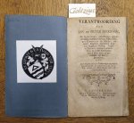 HOGEBOOM, JAN EN PIETER, - Verantwoording van Jan en Pieter Hogeboom, als capiteins, respectivelyk gecommandeert hebbende de twee Kaper-Schepen Hercules en Mars, na eenen dapperen tegenstand door het Engelsch Oorlogs-Fregat d'Artois, voerende 52 stukken en onder command...