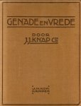 Knap, Ds. J.J. - Knap, Ds. J.J.-Genade en vrede