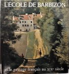 Bouret, Jean - L'école de Barbizon
