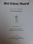Bouma G.J.A., E Dijkstra en A. Osinga - 'Het Friese Paard' ,