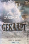 Garrison, Paul - Gekaapt