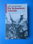 Lauryssens, Stan - De Schurkenfabriek
