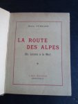 Ferrand, Henri - La Route des Alps, Du Léman a la Mer