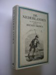 Brown, Henry, illustr. - De Nederlanden, met 168 gravuren van den Heer Henry Brown Brown, Henry, illustr. - De Nederlanden, met 168 gravuren van den Heer Henry Brown