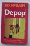 MCBAIN, ED, - De pop.