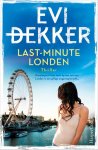 Evi Dekker 209334 - Last-minute Londen Kunstexpert Nora komt op een reis naar Londen in een giftige omgeving terecht…