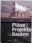 Walter Jörn - Pläne Projekte Bauten Architektur und Städtebau in Hamburg 2005 bis 2015