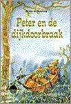 Jo Van de Wetering - Peter en de dijkdoorbraak / Horizon