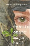 McNaughton, Janet - Geheim onder mijn huid