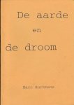 Hurkmans, Marc - De aarde en de droom: Dichtwerk 1997-1999