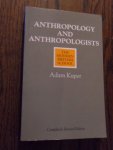Kuper, Adam - Anthropology and Anthropologists. The Modern British School